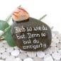 Preview: Kieselstein mit Trommelstein und einem Spruch